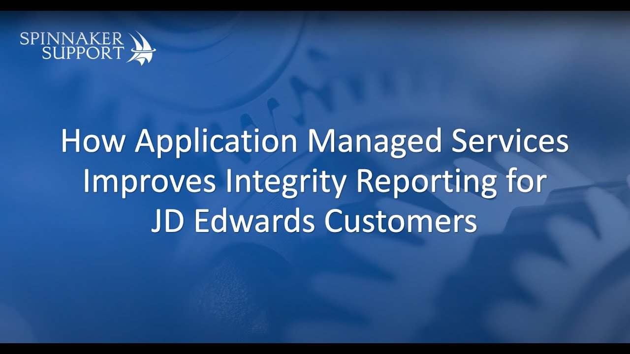 Learn How Managed Services Provide Better Reporting for JD Edwards ...