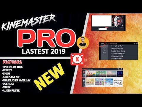🔥download-lastest-kinemaster-pro-update-2019-/-fully-unlocked-&-(-no-watermark-)