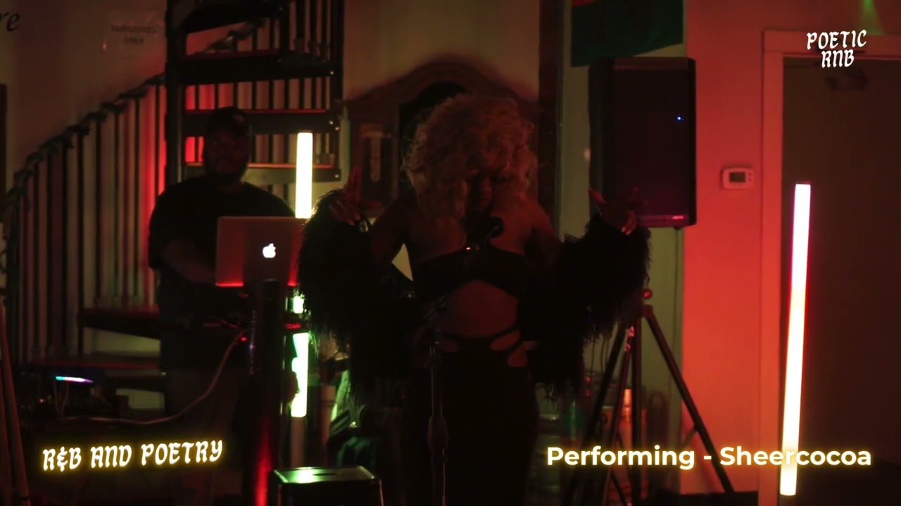 Sheercocoa - Live Performance | R&B and Poetry 2 Year Anniversary Show Recap