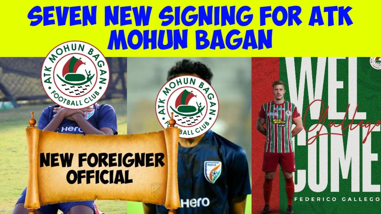 Seven New Signing Deal Done For ATK Mohun Bagan😍New Foreigner Official🔥Huge Deals✅️Big Breaking📢