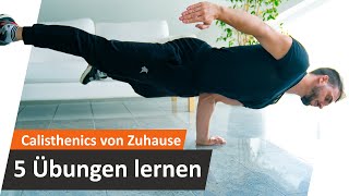 5 Calisthenics Skills schnell VON ZUHAUSE lernen | Andiletics Calisthenics Tutorial
