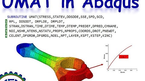 UMAT Subroutine in Abaqus: UMAT Subroutine training video and tutorial, UMAT Subroutine freelancers