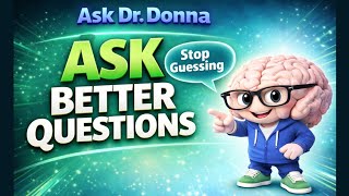 Morning Mental Workout: Ask Dr. Donna ~ Dr. Donna Thomas-Rodgers
