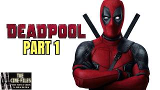DEADPOOL (2016) Breakdown and Analysis Part 1 | MARVEL | RYAN REYNOLDS