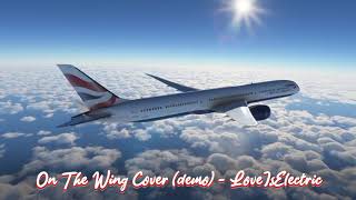 Owl City - On The Wing Cover/Remake