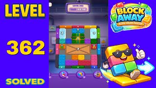 Block Away – Level 362 | Walkthrough Fast & Clean Solution