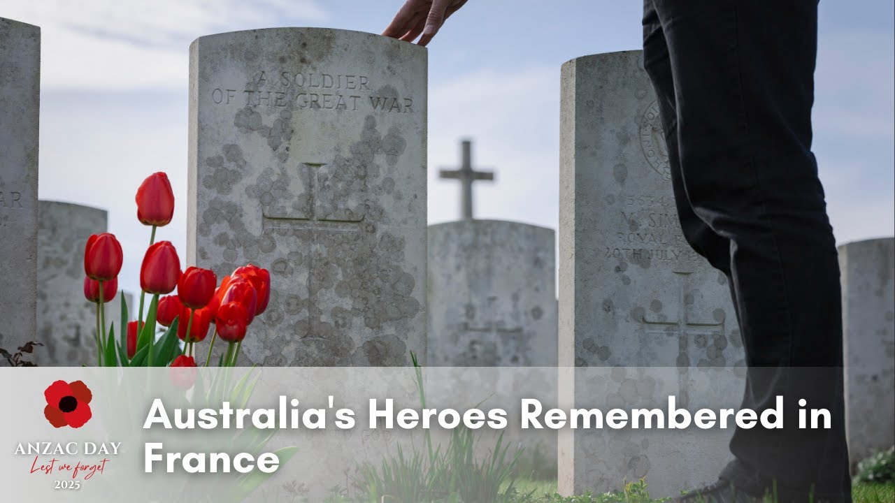 ADF | Australia's Heroes Remembered in France