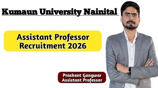 Assistant Professor Vacancy 2026 | Kumaun University Assistant Professor Recruitment 