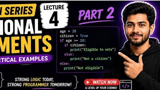Python Tutorial #4 Part 2 | if-elif-else & Nested if in Python (Hindi)