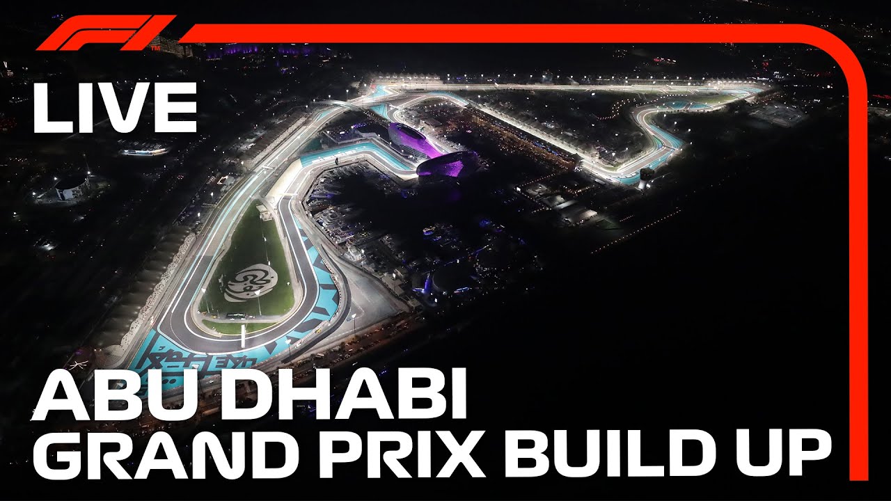 F1 LIVE 2021 Abu Dhabi Grand Prix Build-Up