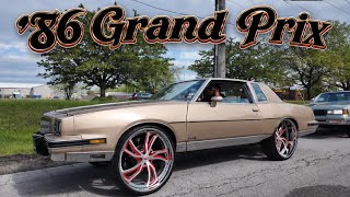 Veltboy314 - '86 Grand Prix, Big motor, 26" Corleone Forged Wheels, Big Lips - Chicago