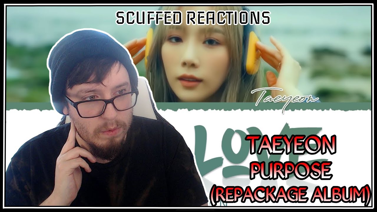 KJourney with Taeyeon: Purpose (Full Album) | Reaction