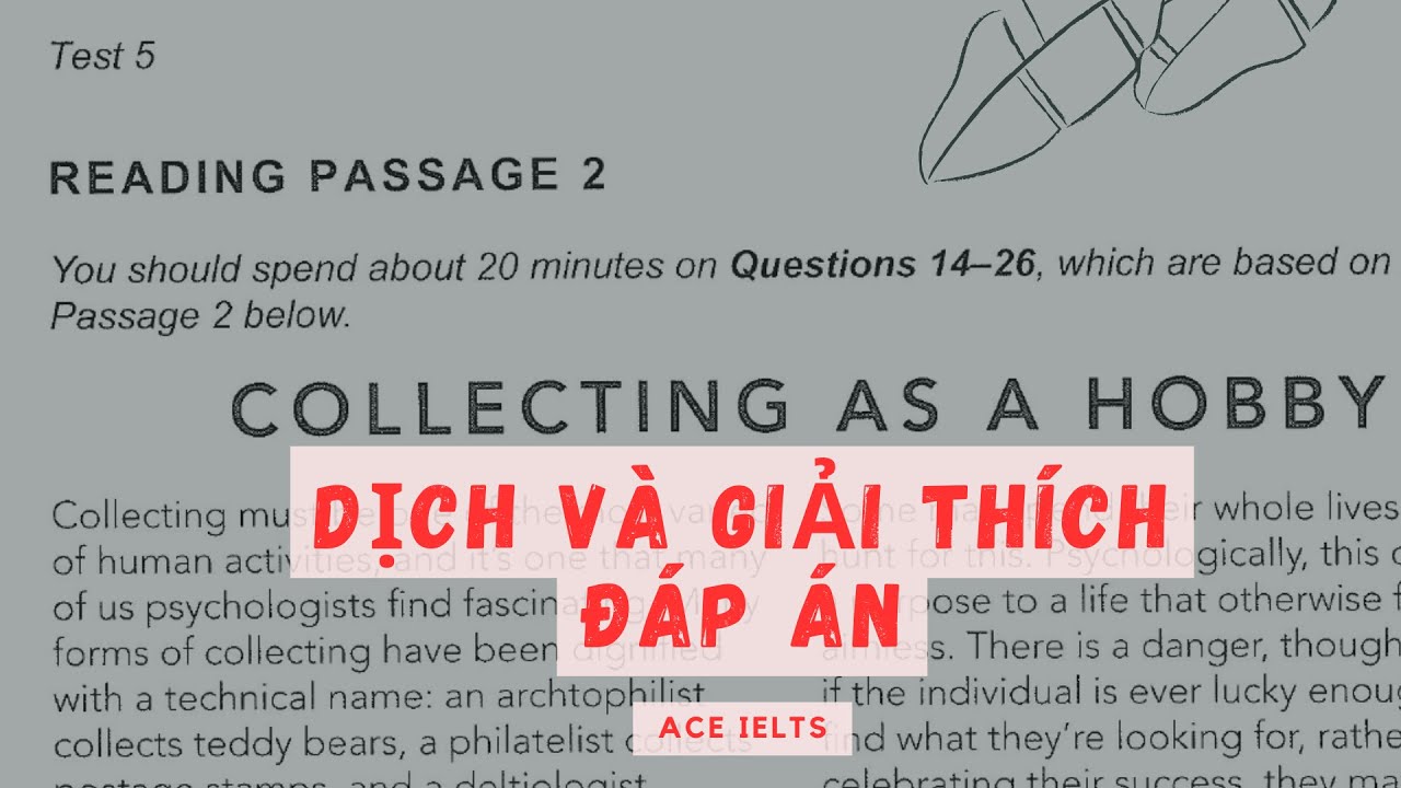 Collecting As A Hobby D ch V Gi i Th ch p n IELTS Reading Cam Collecting as a hobby d ch v gi i th ch p n ielts reading cam