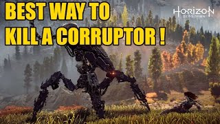 BEST WAY TO KILL A CORRUPTOR in Horizon Zero Dawn - Quick and Easy Guide!