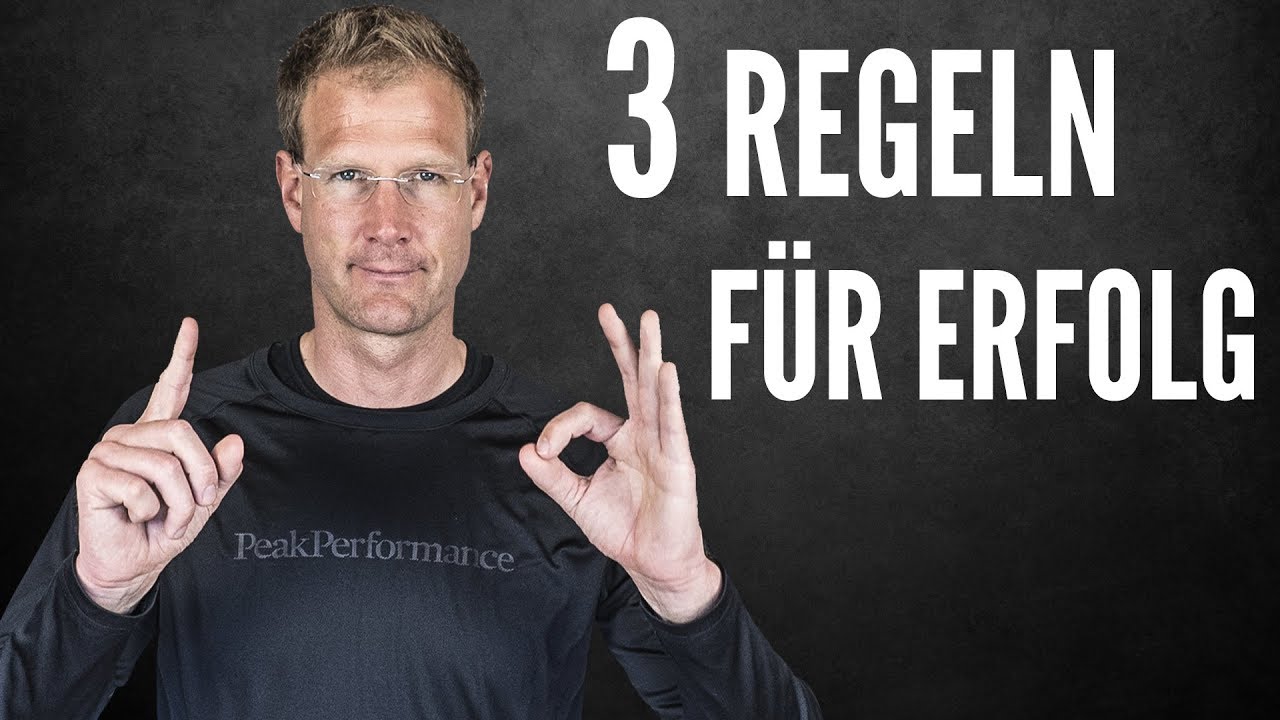 Update Die 3 besten REGELN um ERFOLG im Leben zu haben