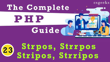 PHP Tutorial #23   strpos, strrpos,stripos,strripos