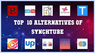 Synchtube | Top 17 Alternatives of Synchtube
