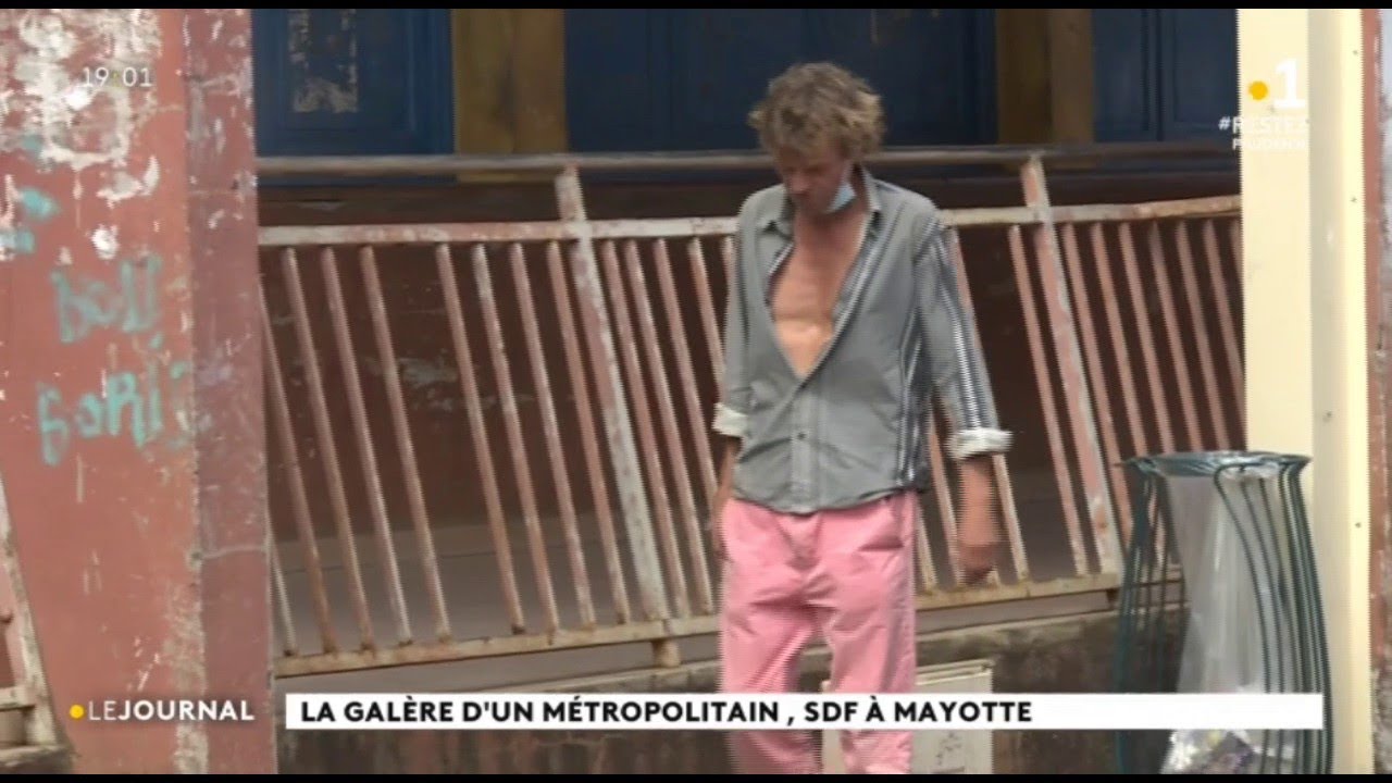 La galère d'un métropolitain, SDF à Mayotte