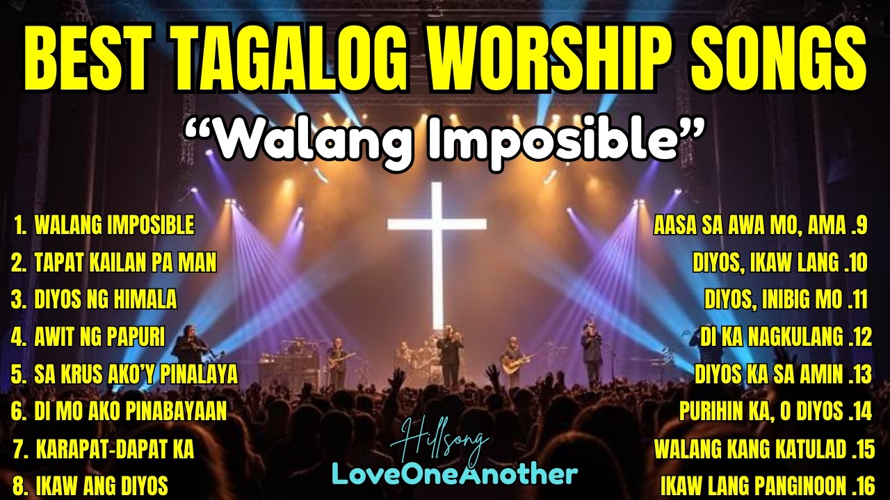 Best Tagalog Praise & Worship Songs 2026 with Lyrics | Songs that Bring Peace & Hope