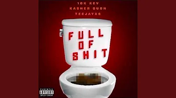 Full Of Shit!