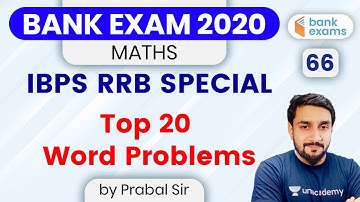 12:00 PM - Bank Exams 2020 | Maths by Prabal Lavaniya | Top 20 Word Problems