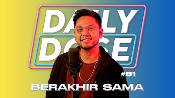 Berakhir Sama - Eclat Story & Kaleb J | Arlan Djoewarsa (Live Recording) | Daily Dose #81