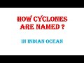 How cyclones are named || cyclone formation