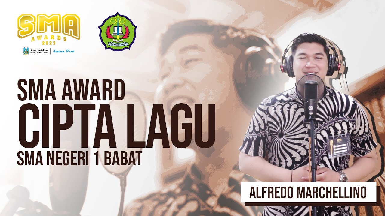 JAWA POS SMA AWARDS 2023 - CIPTA LAGU - SMA NEGERI 1 BABAT