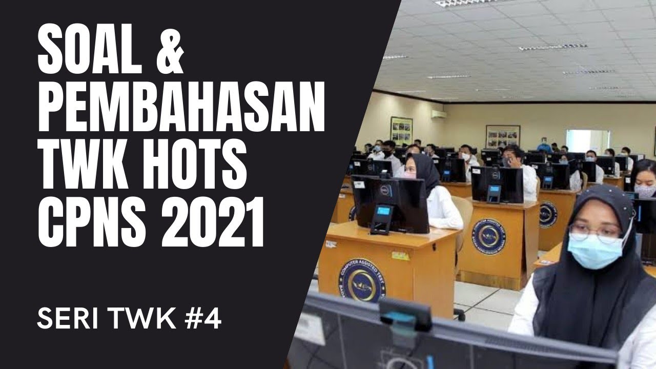 Soal & Pembahasan TWK HOTS CPNS 2021 #4 - YouTube