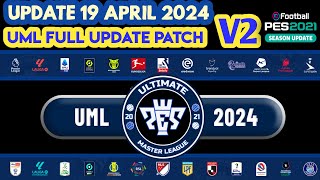 PES 2021 UML V2 Patch 2024 - Fully Updated Season 23/24