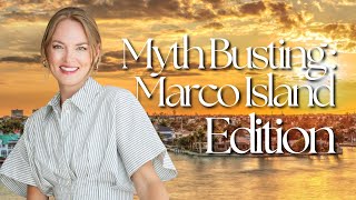 🚫 Marco Island Myth Busting! 🏝️