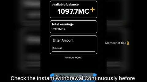 How to do instant withdrawal MCs in Memechat