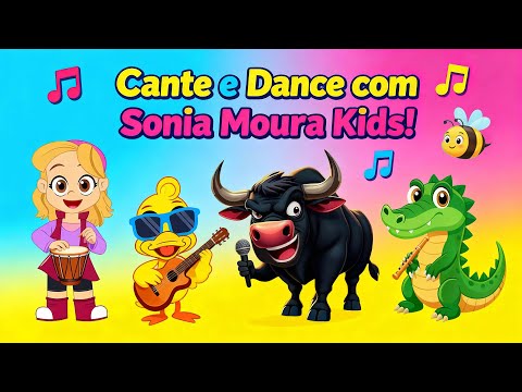 🎵 1 HORA Com as Melhores Músicas Infantis Para Cantar e Dançar! 💛 Coletânea Sonia Moura Kids