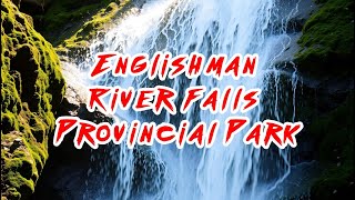 Place of interest song: Englishman River Falls - Vancouver Island's Hidden Gem for Nature Lovers!