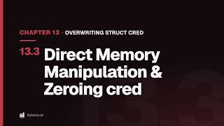 13.3 Direct Memory Manipulation & Zeroing cred | Overwriting struct cred & Modifying Page Tables News