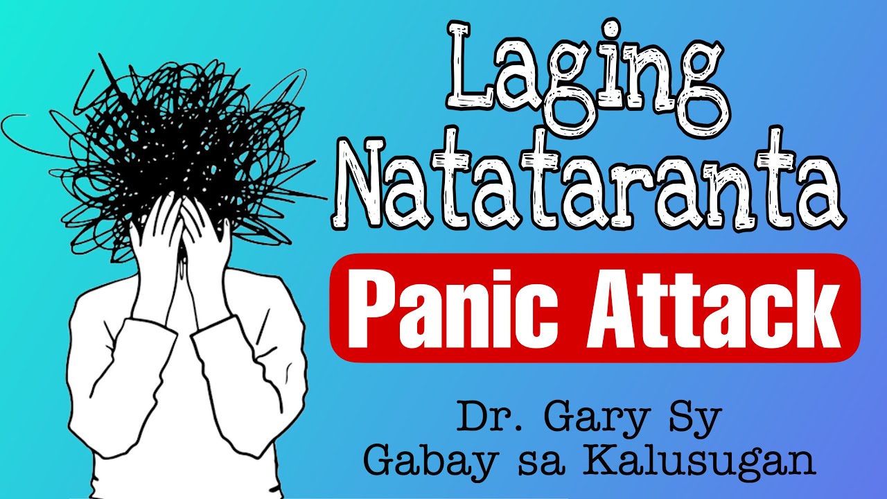 Panic Attack - Dr. Gary Sy
