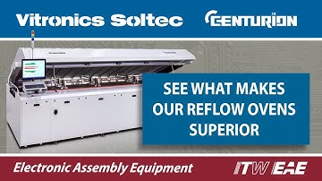 Centurion Reflow Soldering Oven