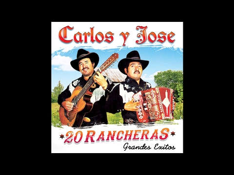 Carlos Y Jose - De Esta Sierra A La Otra Sierra