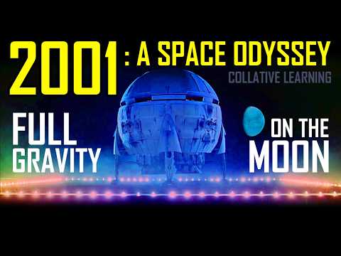 2001: A Space Odyssey - full gravity on the moon. Film analysis. Rob Ager. Collative Learning.