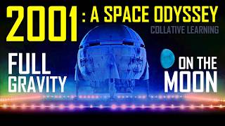2001: A Space Odyssey - full gravity on the moon. Film analysis. Rob Ager. Collative Learning.