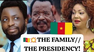 🇨🇲💥THE FAMILY// THE PRESIDENCY//THE DAY OF RECKONING ✍️⚖️//THE NAME "F"