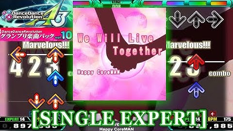 【DDR A3/GP】 We Will Live Together [SINGLE EXPERT] 譜面確認＋Clap