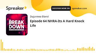 Episode 64 NHRA-Its A Hard Knock Life