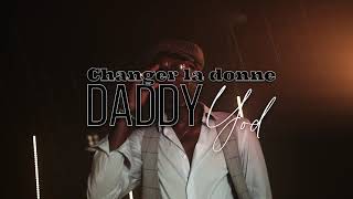 DADDY YOD - CHANGER LA DONNE | A THA CAGE