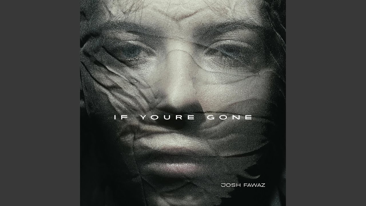 If You're Gone