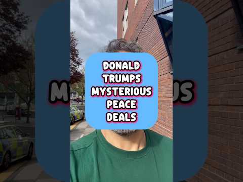 DONALD TRUMPS PEACE DEALS