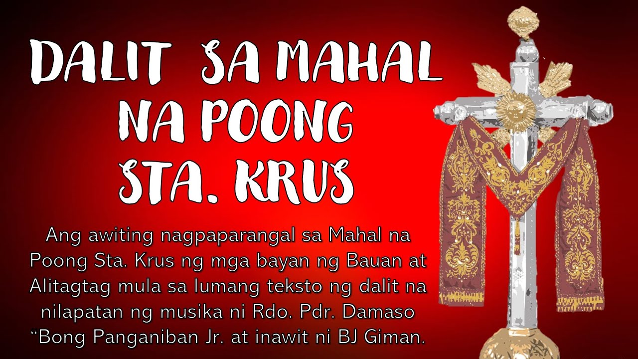 DALIT SA MAHAL NA POONG STA. KRUS (ALITAGTAG VERSION) | FR. BONG PANGANIBAN JR.