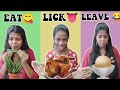 Eat lick leave challengesharmila george