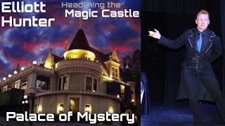 Elliott Hunter | Live at the MAGIC CASTLE | Hollywood, CA 2022