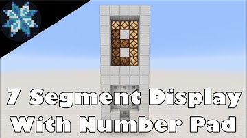 How To Build A 7 Segment Display With A Number Pad In Minecraft!